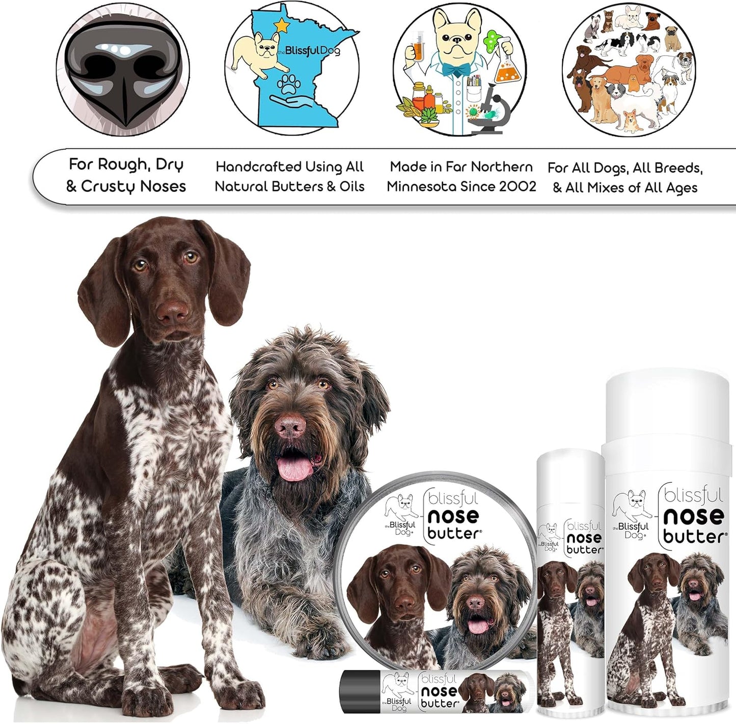 The Blissful Dog German Shorthaired Pointer Nose Butter, Versatile Dog Nose Balm for Dry Nose, Handcrafted Nose Moisturizer, Easy-to-Apply Dog Essentials, Unscented, 2 oz.