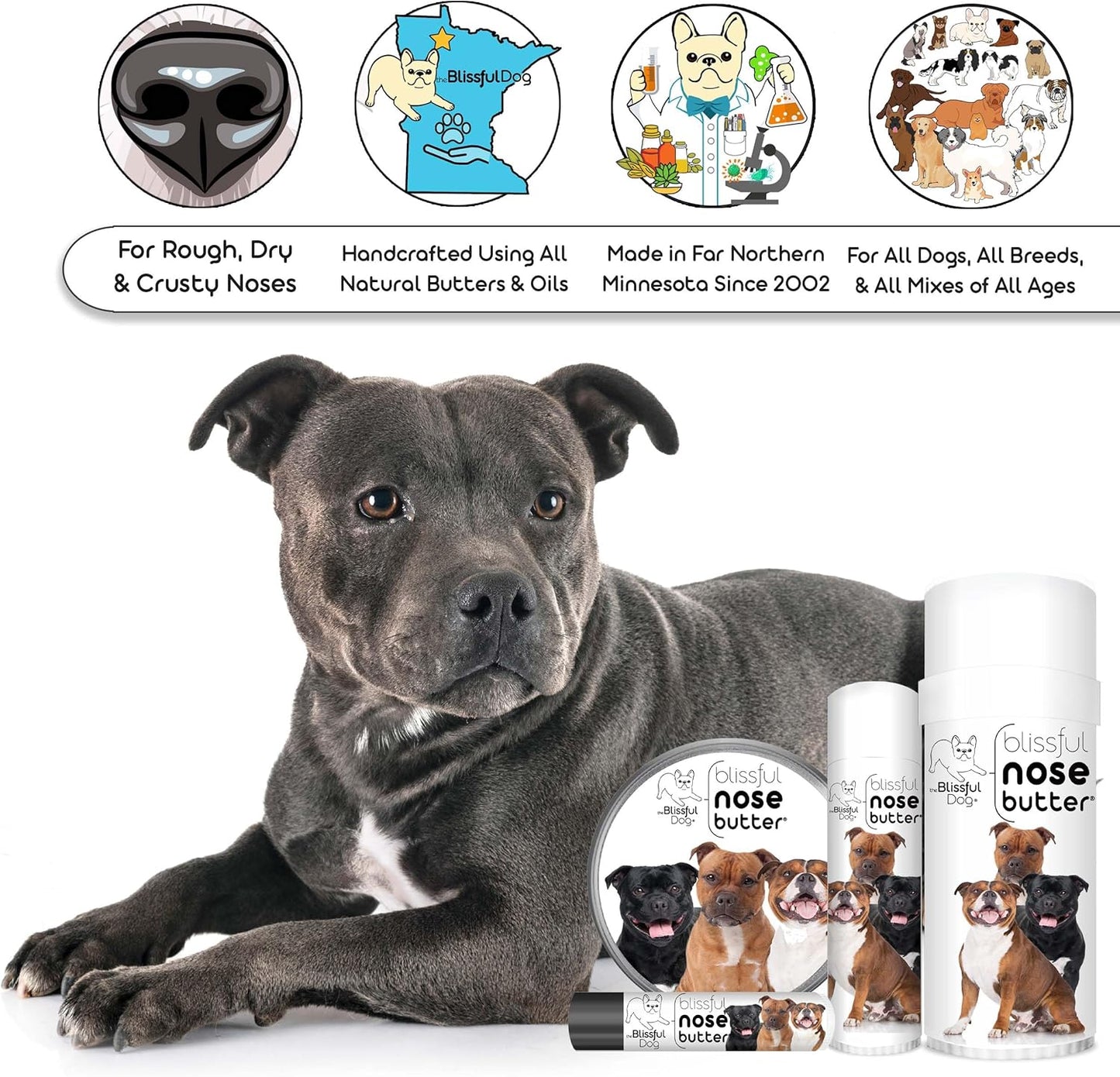 The Blissful Dog Staffordshire Pitbull Terrier Unscented Nose Butter - Dog Nose Butter, 0.50 Ounce